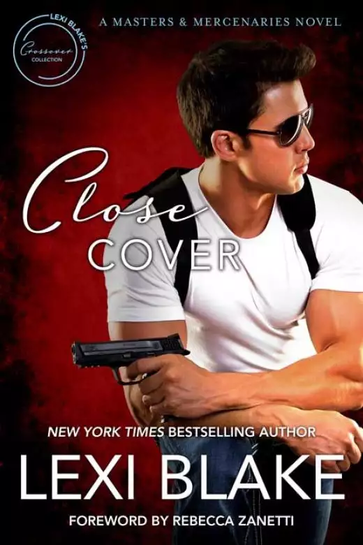 Close Cover: A Masters and Mercenaries Novel